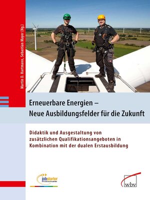 cover image of Erneuerbare Energien--Neue Ausbildungsfelder für die Zukunft